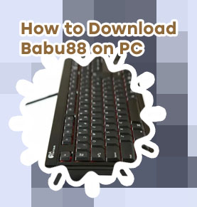 Babu88 for pc